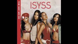 Isyss = Stood Up
