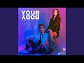 Your Body Extended Mix