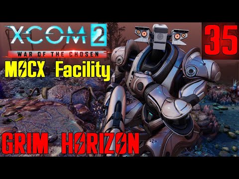 MOCX Avatar Facility! - XCOM 2 Grim Horizon Part 35