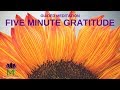 5 Minute Guided Meditation for Gratitude | Mindful Movement