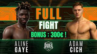ALINE GAYE VS ADAM CICH | Combat de MMA entier | DUEL FIGHTING 6