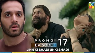 Download lagu Jinn Ki Shadi Unki Shadi Episode 17 Promo | Jinki Shadi Unki Shadi Episode 17 Promo | Drama Review  mp3 Download lagu Jinn Ki Shadi Unki Shadi Episode 17 Promo | Jinki Shadi Unki Shadi Episode 17 Promo | Drama Review  mp3