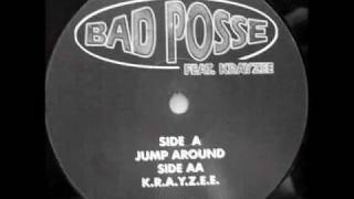 Bad Posse & Krayzee - Jump around '98