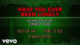 Ernest Tubb - Have You Ever Been Lonely (Karaoke)