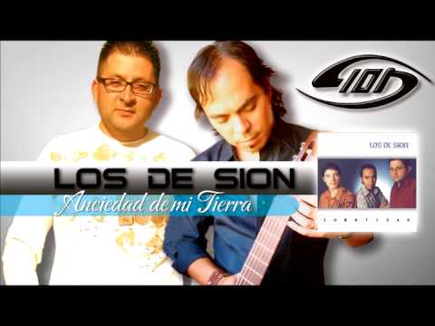 Los de sion - Anciedad de mi tierra (Audio)  Oficial