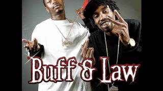 BUFF & LAW ft. YOUNG BUNK       