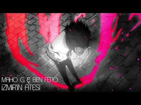 Maho G & Ben Fero :: İzmir'in Ateşi (Prod. by Ouz Baydar) [slowed + reverbed]