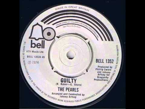 The Pearls .   Guilty...  1974.