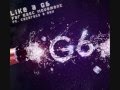 Like a G6- Far East Movement Lyrics 