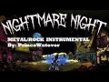 [Instrumental] Nightmare Night Metal cover 