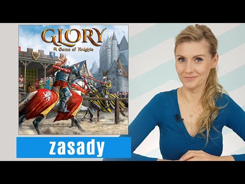 GLORY: A GAME OF KNIGHTS - Zasady