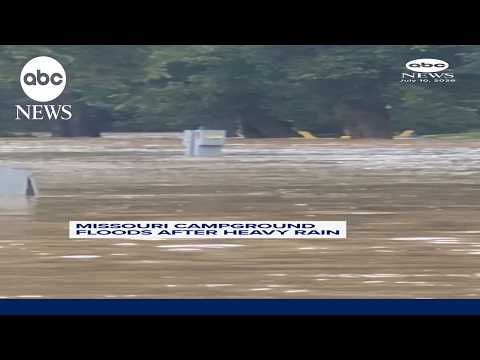 Missouri campground floods after heavy rain