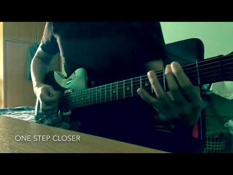 One Step Closer (Guitar Cover)