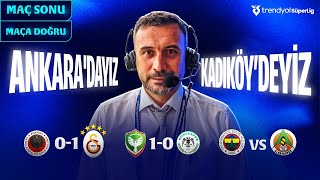 CANLI Gençlerbirliği - Galatasaray, Amedspor - Konyaspor, Fenerbahçe - Alanyaspo