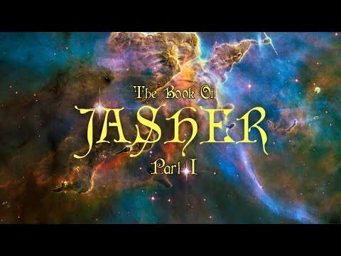 The Book Of Jasher (Part 1)
