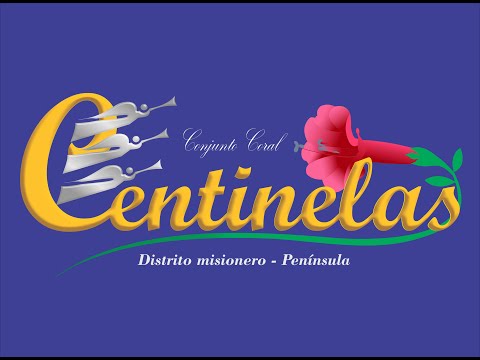 CONJUNTO CORAL CENTINELAS - CIELO Y TIERRA NUEVA