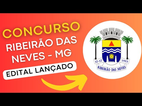CONCURSO RIBEIRÃO DAS NEVES MG | Edital e Material de Estudos | Concurso Público