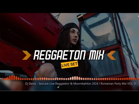 ❌▲ ???? Dj Denis - Sesiune Live Reggaeton & Moombahton 2024 l Romanian Party Mix VOL 1l ????❌▲