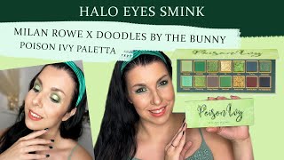 HALO EYES SMINK - MILAN ROWE x Doodles by the bunny POISON IVY Paletta Smink, Swatch, Teszt