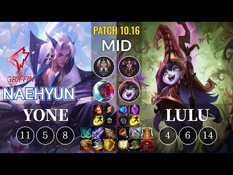 GRF Naehyun Yone vs Lulu Mid - KR Patch 10.16
