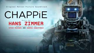 CHAPPIE Soundtrack OST   We Own This Sky Hans Zimmer