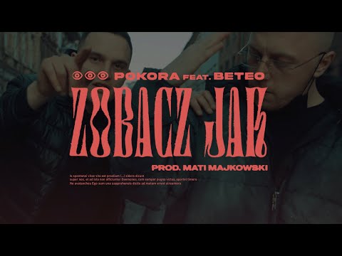 POKORA - ZOBACZ JAK feat. BETEO (prod. mati.majkowski)