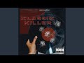 Klassik Killer
