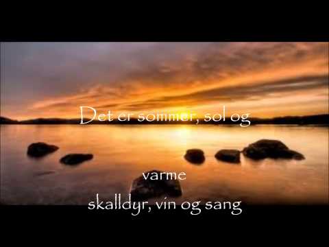 Sommer, Sol og Varme