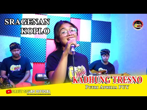 CAMPURSARI SRAGEN KOPLO KADHUNG TRESNO VOC. PUTRI APRILIA PUY - LIVE STUDIO