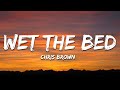 Chris Brown Wet The Bed Lyrics