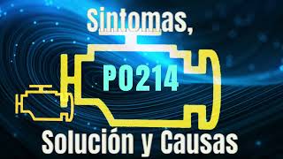 p0214 - cómo solucionar problemas