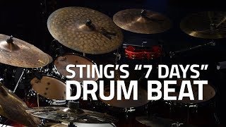 How To Play Sting&#39;s &quot;7 Days&quot; Drum Beat - Drum Lesson (Drumeo)