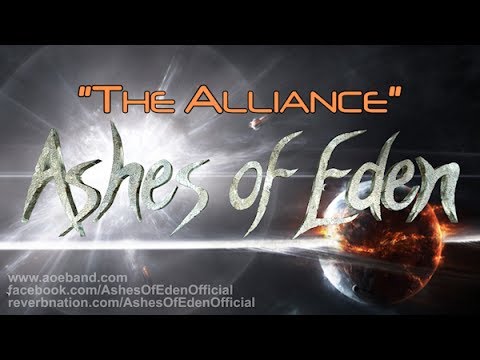 Ashes of Eden - The Alliance (Demo) Lyric Video - 03.13.2014