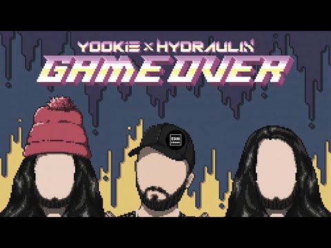 YOOKiE x Hydraulix - Game Over