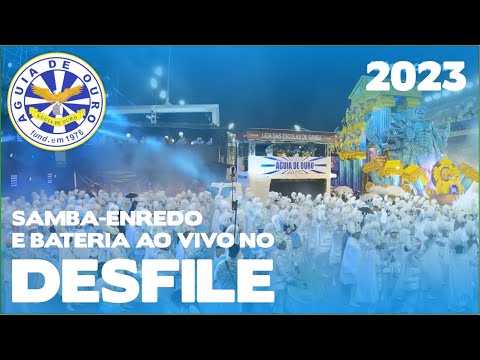 Águia de Ouro 2023 | Desfile oficial | Samba ao vivo - #DESFILESP23