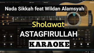 Download lagu KARAOKE Sholawat Astagfirullah (Nada sikkah feat Wildan Alamsyah) Tanpa Vocal mp3 Download lagu KARAOKE Sholawat Astagfirullah (Nada sikkah feat Wildan Alamsyah) Tanpa Vocal mp3