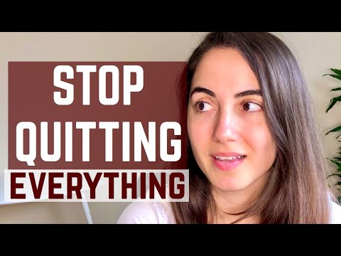How to Stop Quitting Everything? Overcome Fear, Perfectionism and Self Doubt