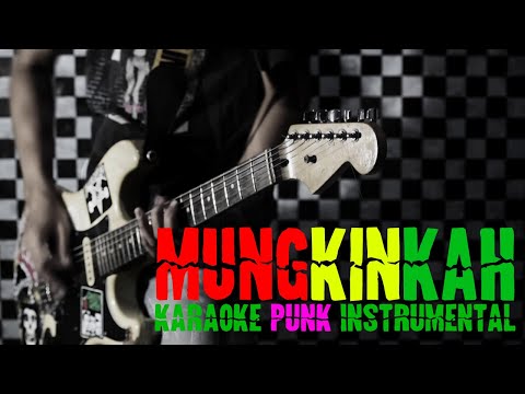 ☠️ MUNGKINKAH | STINKY COVER PUNK ROCK INSTRUMENTAL + KARAOKE LYRICS ☠️