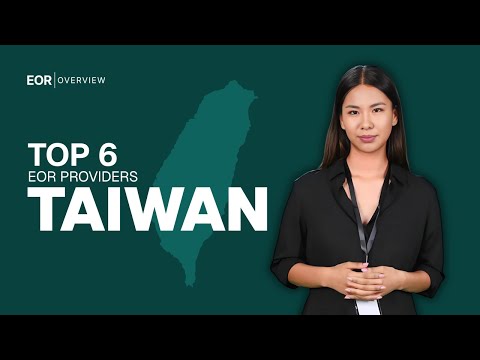 Best EOR providers in Taiwan video review