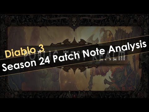 Diablo 3 Season 24 Patch Note Analysis