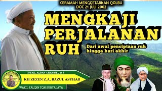 Download lagu STUDYING THE JOURNEY OF THE SPIRIT || KH.ZEZEN ZAENAL ABIDIN BAZUL ASYHAB mp3