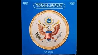 Michael Nesmith &amp; The First National Band - Calico Girlfriend #themonkees