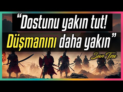 Savaş Sanatının Ustası Sun Tzu'dan İlham Veren Öğütler