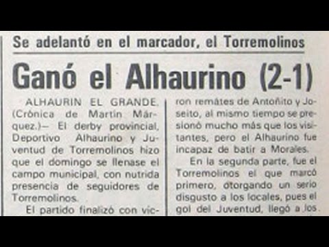 Hemeroteca: CD Alhaurino 2 - 1 Juventud Torremolinos (Tercera División - Temporada 1981/82)