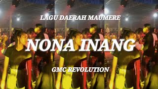Download lagu NONA INANG ~ LAGU DAERAH MAUMERE TERBARU | LAGU JOGET PESTA TERBARU @gmcrevolutionofficial 💃 mp3