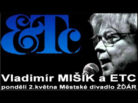 Vladimír Mišík & ETC - host November 2nd, pozvánka na koncert