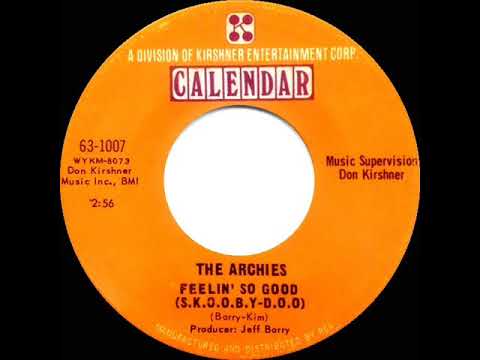 1969 HITS ARCHIVE: Feelin’ So Good (S.K.O.O.B.Y-D.O.O) - Archies (mono 45)