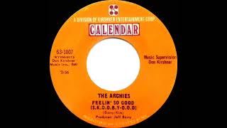 1969 HITS ARCHIVE: Feelin’ So Good (S.K.O.O.B.Y-D.O.O) - Archies (mono 45)