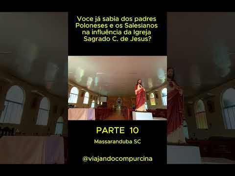 Igreja Matriz Sagrado Coração de Jesus - MassarandubaO coração da cidade.Lugar de oração.