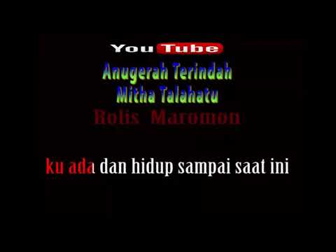 Karaoke Rohani Kristen || Anugerah Terindah - Mitha Talahatu